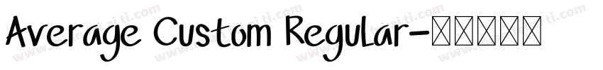 Average Custom Regular字体转换